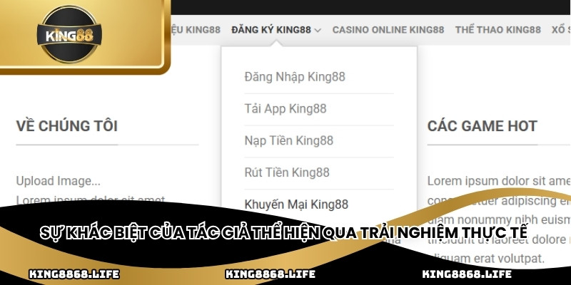 Sự khác biệt của tác giả thể hiện qua trải nghiệm thực tế
