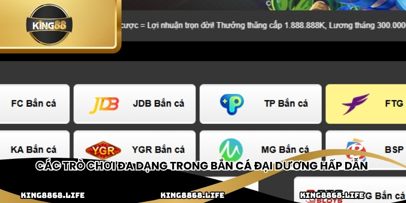 Các trò chơi đa dạng trong bắn cá đại dương hấp dẫn