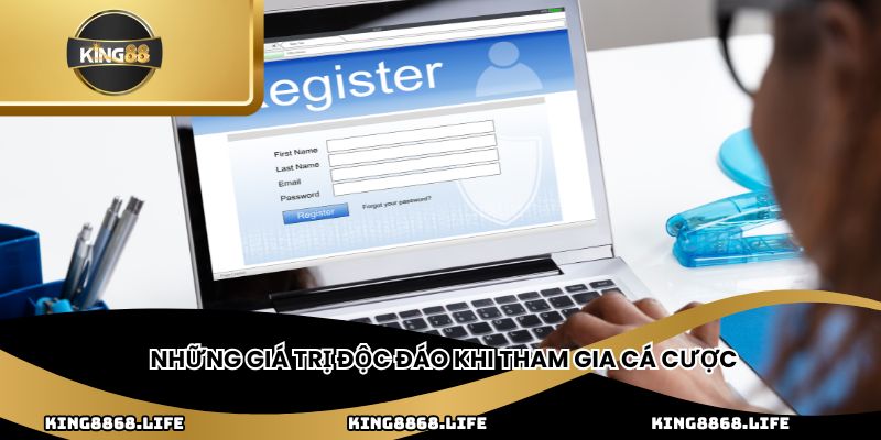 Những giá trị độc đáo khi tham gia cá cược